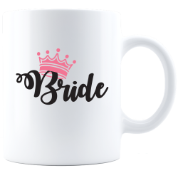 Bride (with Crown, black text) - Coffee Mug - White